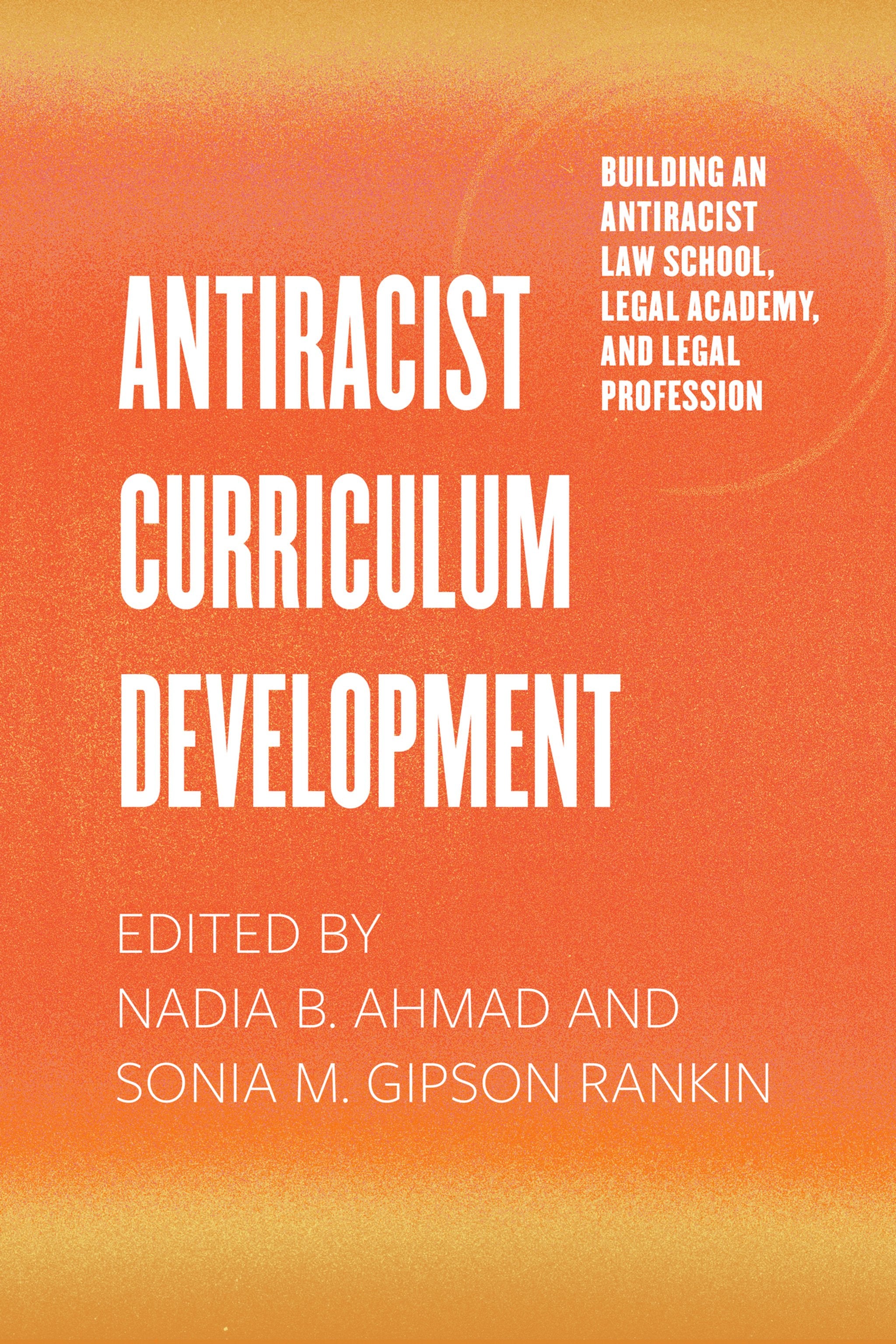 Cover image for Antiracist Curriculum Development ISBN 9780520405615
